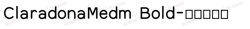 ClaradonaMedm Bold字体转换